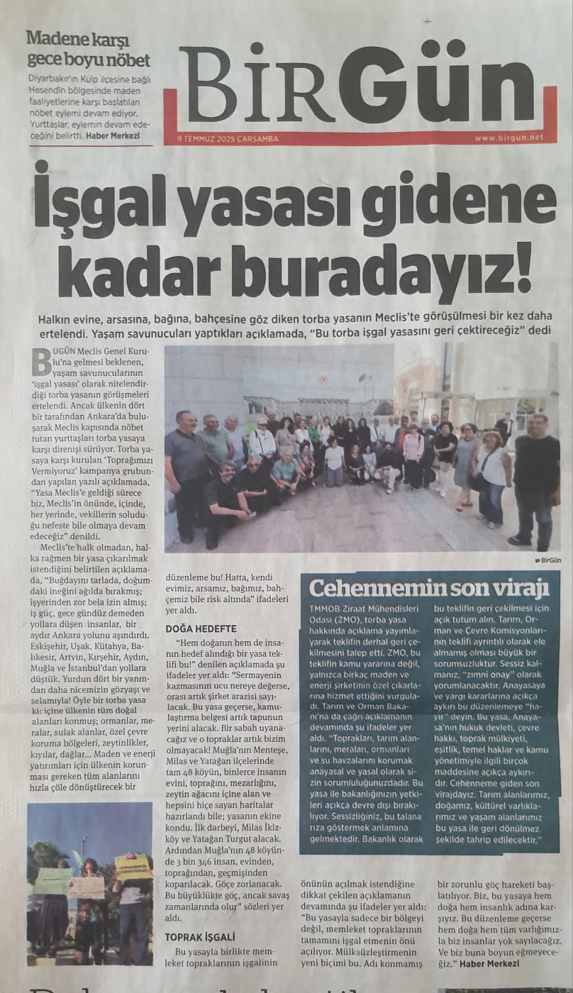 BİRGÜN GAZETESİ: İŞGAL YASASI GERİ ÇEKİLENE KADAR BURADAYIZ! - 8 TEMMUZ 2025