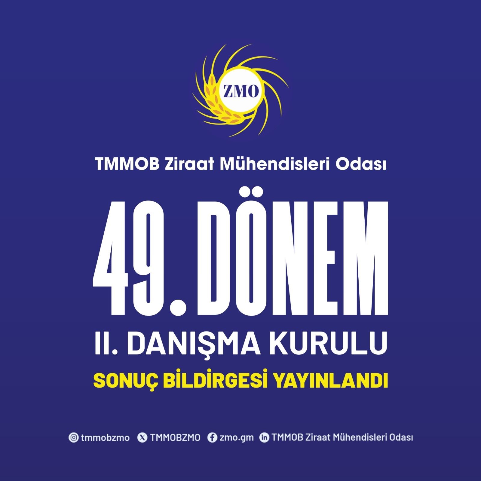 TMMOB ZİRAAT MÜHENDİSLERİ ODASI  49. DÖNEM II. DANIŞMA KURULU SONUÇ BİLDİRGESİ