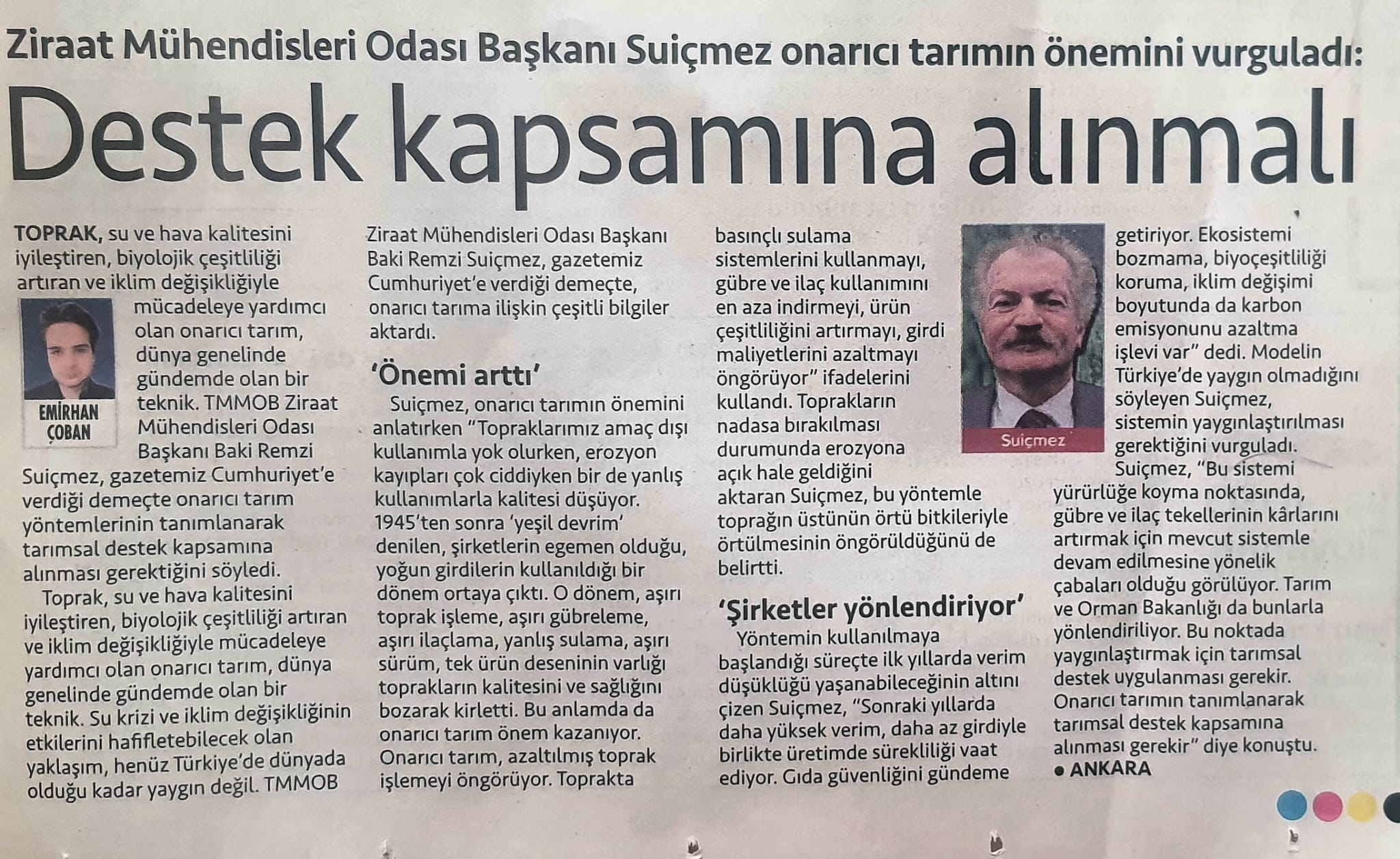 CUMHURİYET GAZETESİ: ZİRAAT MÜHENDİSLERİ ODASI BAŞKANI SUİÇMEZ ONARICI TARIMIN ÖNEMİNİ VURGULADI: ‘TARIMSAL DESTEK KAPSAMINA ALINMALI’ - 18 ŞUBAT 2026