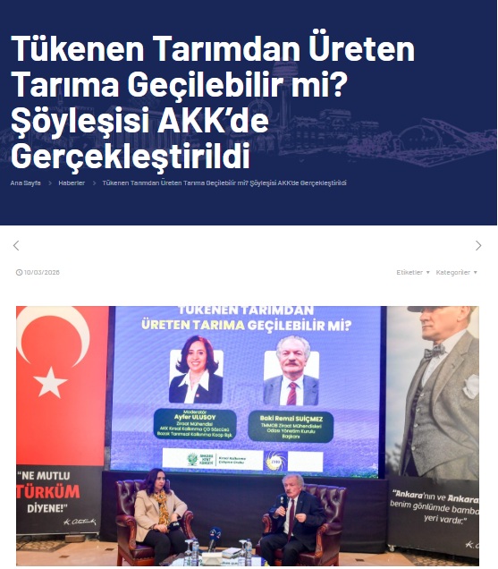 ANKARAKENTKONSEYİ.ORG.TR: TÜKENEN TARIMDAN ÜRETEN TARIMA GEÇİLEBİLİR Mİ? ŞÖYLEŞİSİ AKK’DE GERÇEKLEŞTİRİLDİ- 10 MART 2026