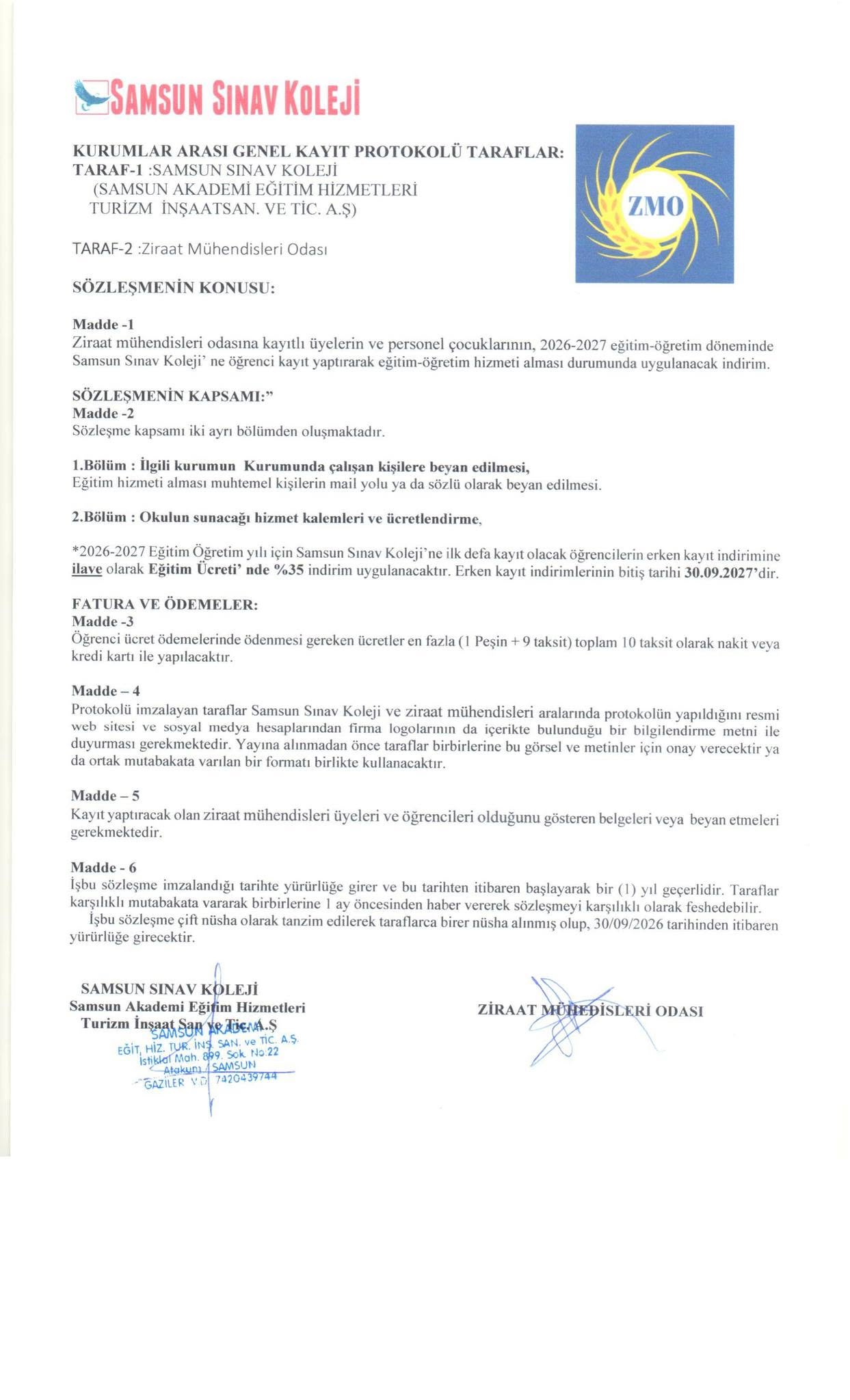 SAMSUN SINAV KOLEJİ İE TMMOB ZİRAAT MÜHENDİSLERİ ODASI SAMSUN ŞUBESİ ARASINDA %35 İNDİRİM ANLAŞMASI
