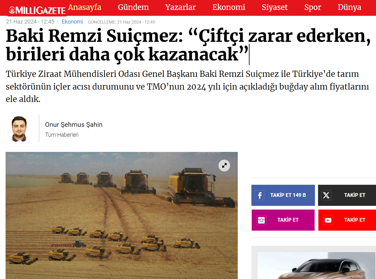 MİLLİ GAZETE: BAKİ REMZİ SUİÇMEZ: “ÇİFTÇİ ZARAR EDERKEN, BİRİLERİ DAHA ÇOK KAZANACAK”- 21 HAZİRAN 2024
