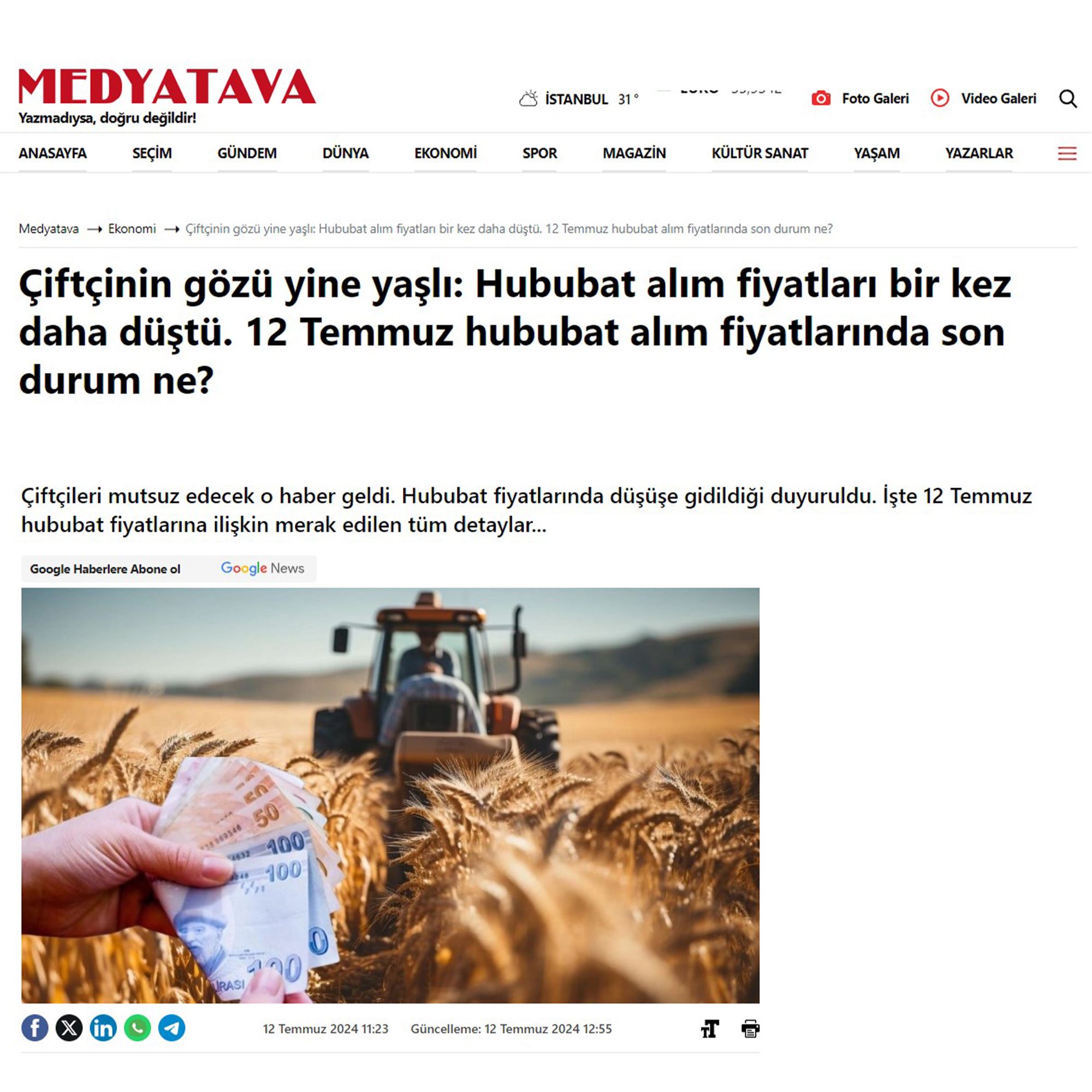 MEDYATA GAZETESİ: ÇİFTÇİNİN GÖZÜ YİNE YAŞLI: HUBUBAT ALIM FİYATLARI BİR KEZ DAHA DÜŞTÜ. 12 TEMMUZ HUBUBAT ALIM FİYATLARINDA SON DURUM NE? - 12 TEMMUZ 2024