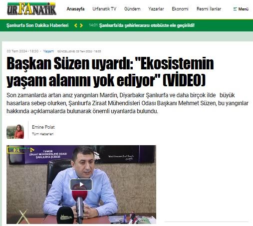 URFANATİK GAZETESİ: BAŞKAN SÜZEN UYARDI: "EKOSİSTEMİN YAŞAM ALANINI YOK EDİYOR"- 3 TEMMUZ 2024