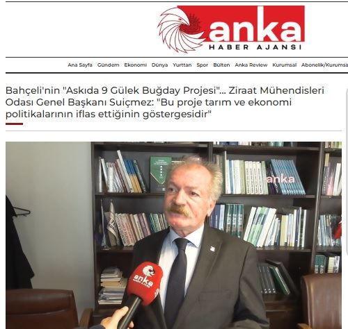 ANKA HABER AJANASI: BAHÇELİ'NİN "ASKIDA 9 GÜLEK BUĞDAY PROJESİ"... ZİRAAT MÜHENDİSLERİ ODASI GENEL BAŞKANI SUİÇMEZ: "BU PROJE TARIM VE EKONOMİ POLİTİKALARININ İFLAS ETTİĞİNİN GÖSTERGESİDİR"- 22 ŞUBAT 2025 