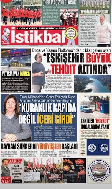 İSTİKBAL GAZETESİ: KURAKLIK KAPIDA DEĞİL İÇERİ GİRDİ- 4 NİSAN 2025