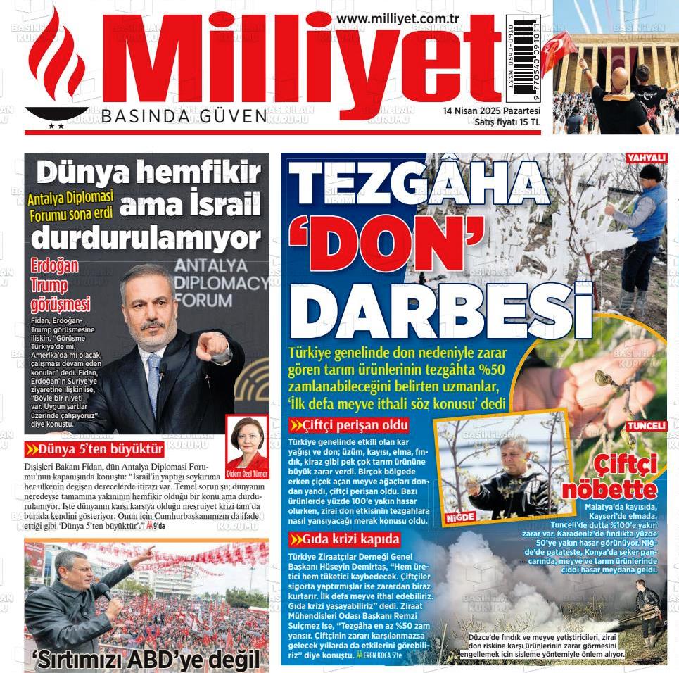MİLLİYET GAZETESİ: TEZGAHI 'DON' VURDU! 'İLK DEFA MEYVE İTHALİ SÖZ KONUSU' - 14 NİSAN 2025