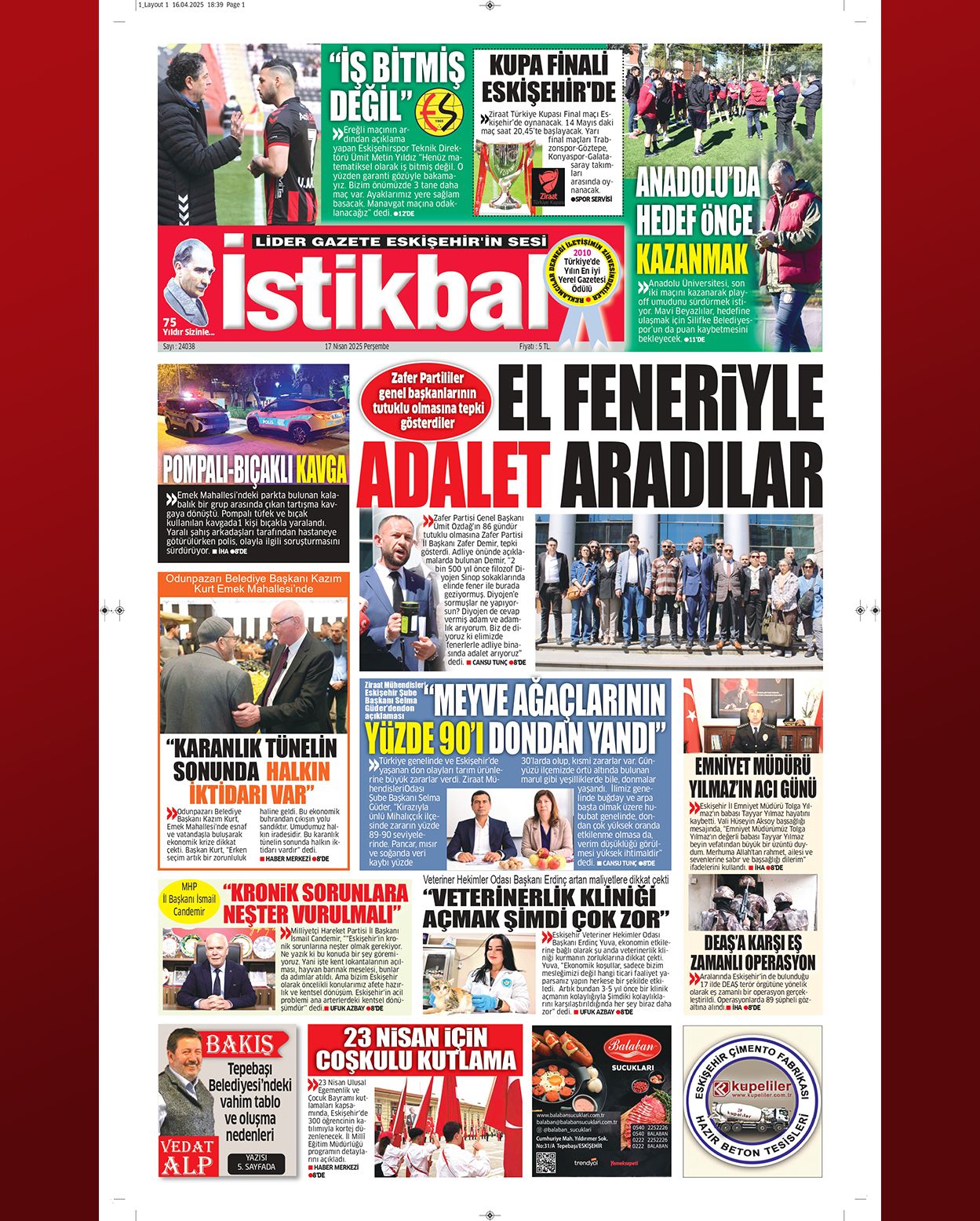 İSTİKBAL GAZETESİ: ESKİŞEHİR'DE ZİRAİ DONUN BİLANÇOSU AĞIR OLDU - 16 NİSAN 2025