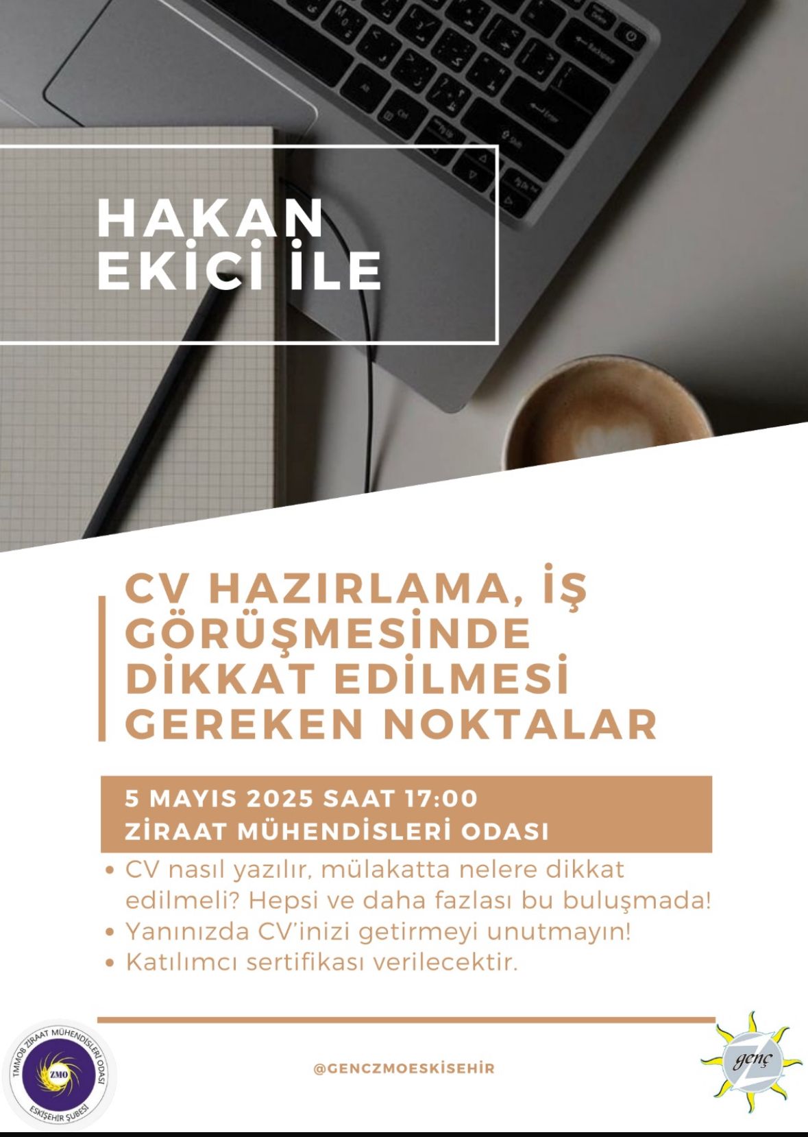 CV HAZIRLAMA, İŞ GÖRÜŞMESİNDE DİKKAT EDİLMESİ GEREKEN NOKTALAR SEMİNERİ- 5 MAYIS 2025