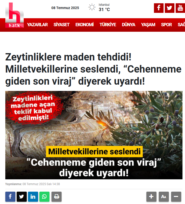 HALK TV: ZEYTİNLİKLERE MADEN TEHDİDİ! MİLLETVEKİLLERİNE SESLENDİ, “CEHENNEME GİDEN SON VİRAJ” DİYEREK UYARDI! - 8 TEMMUZ 2025