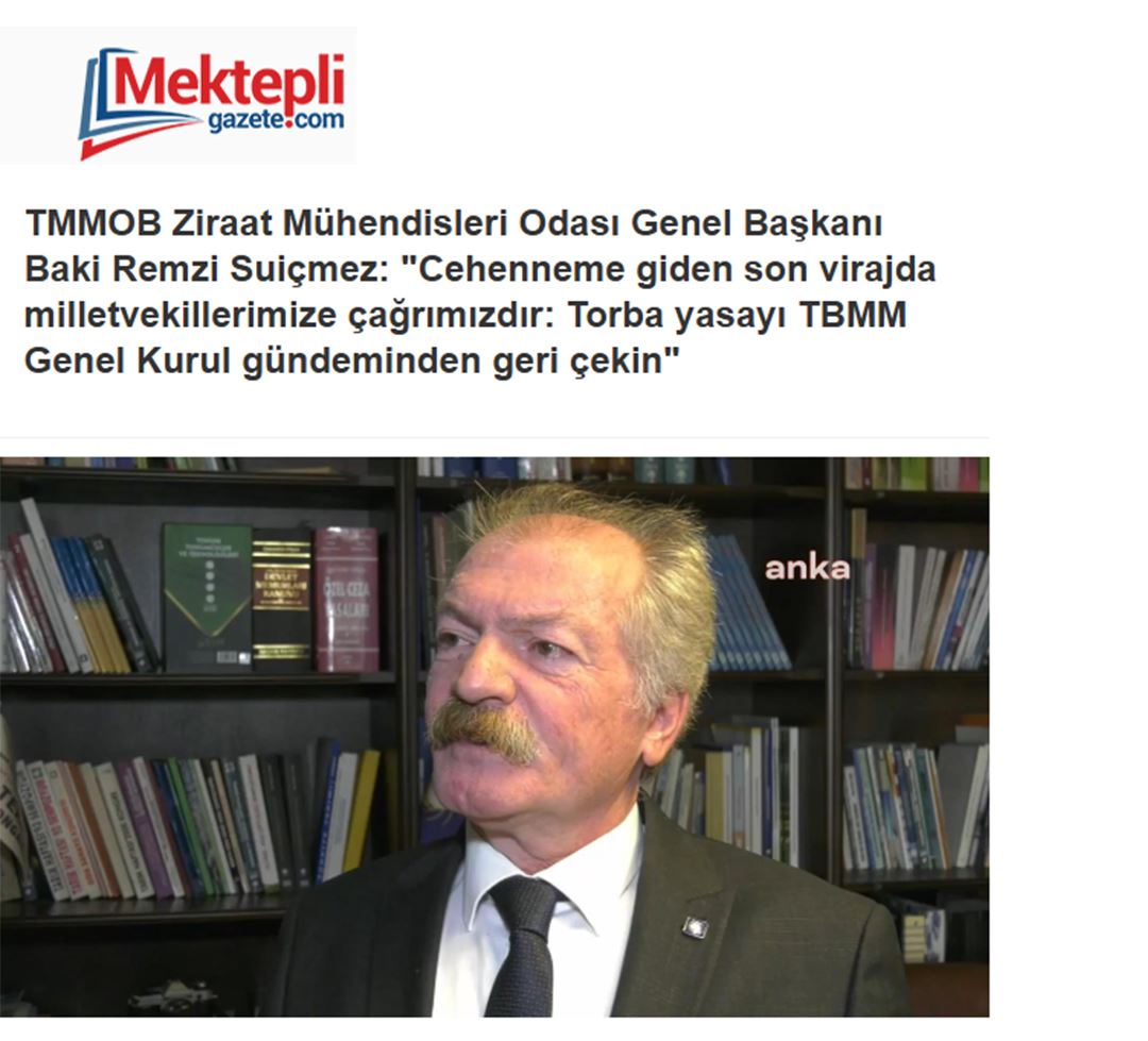 MEKTEPLİGAZETE.COM: TMMOB ZİRAAT MÜHENDİSLERİ ODASI GENEL BAŞKANI BAKİ REMZİ SUİÇMEZ: "CEHENNEME GİDEN SON VİRAJDA MİLLETVEKİLLERİMİZE ÇAĞRIMIZDIR: TORBA YASAYI TBMM GENEL KURUL GÜNDEMİNDEN GERİ ÇEKİN" - 8 TEMMUZ 2025