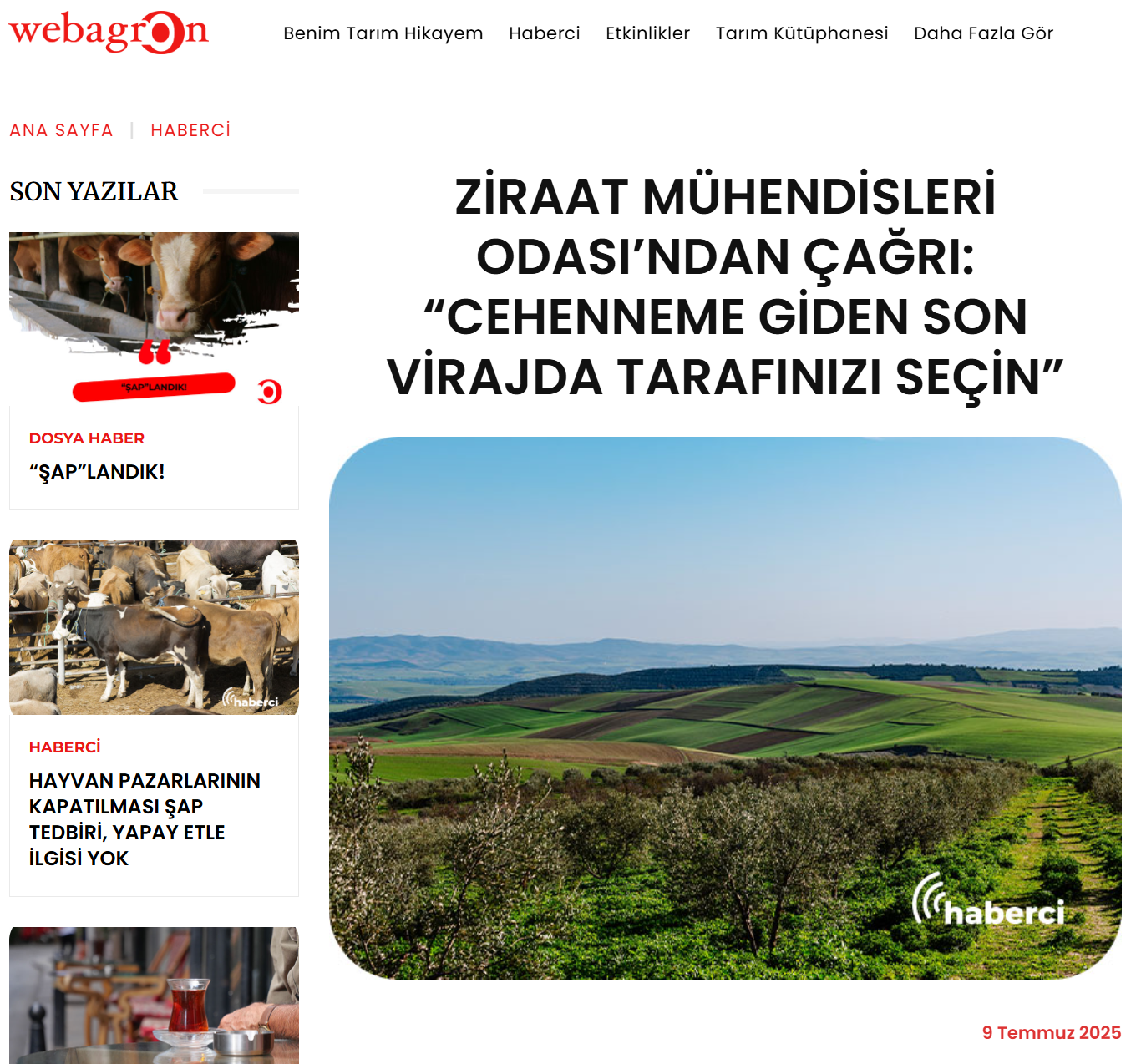 WEBAGRON: ZİRAAT MÜHENDİSLERİ ODASI’NDAN ÇAĞRI: “CEHENNEME GİDEN SON VİRAJDA TARAFINIZI SEÇİN” - 9 TEMMUZ 2025