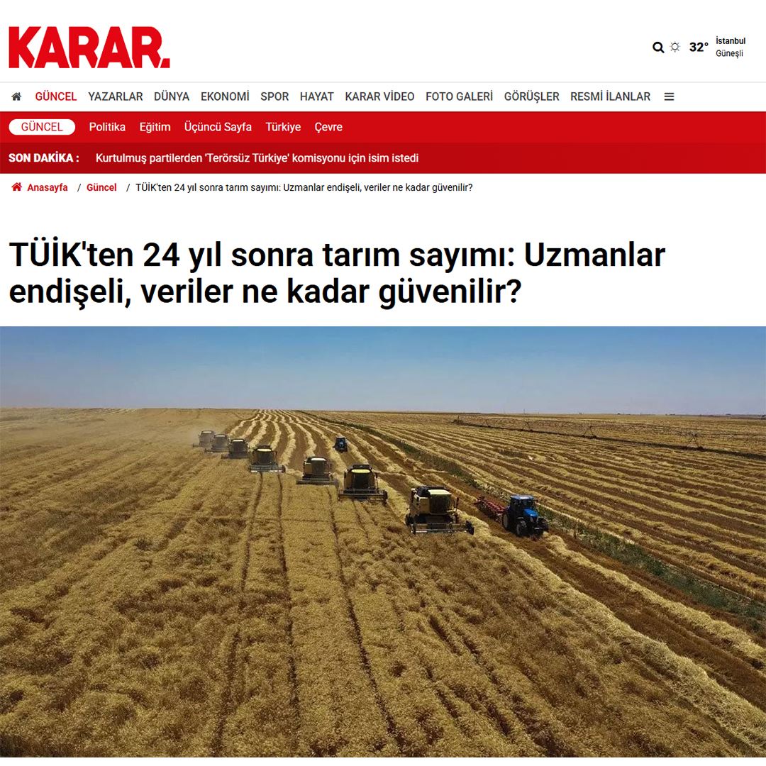 KARAR GAZETESİ: TÜİK'TEN 24 YIL SONRA TARIM SAYIMI: UZMANLAR ENDİŞELİ, VERİLER NE KADAR GÜVENİLİR? - 25 TEMMUZ 2025