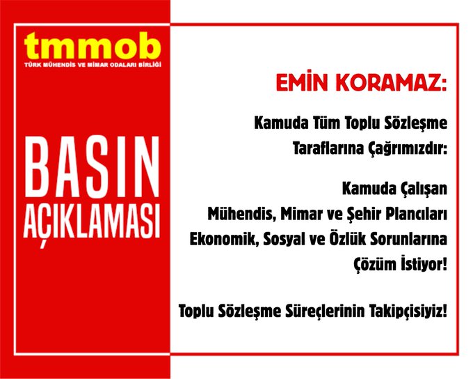TOPLU SÖZLEŞME TARAFLARINA ÇAĞRIMIZDIR: KAMUDA ÇALIŞAN MÜHENDİS, MİMAR VE ŞEHİR PLANCILARI EKONOMİK, SOSYAL VE ÖZLÜK SORUNLARINA ÇÖZÜM İSTİYOR!