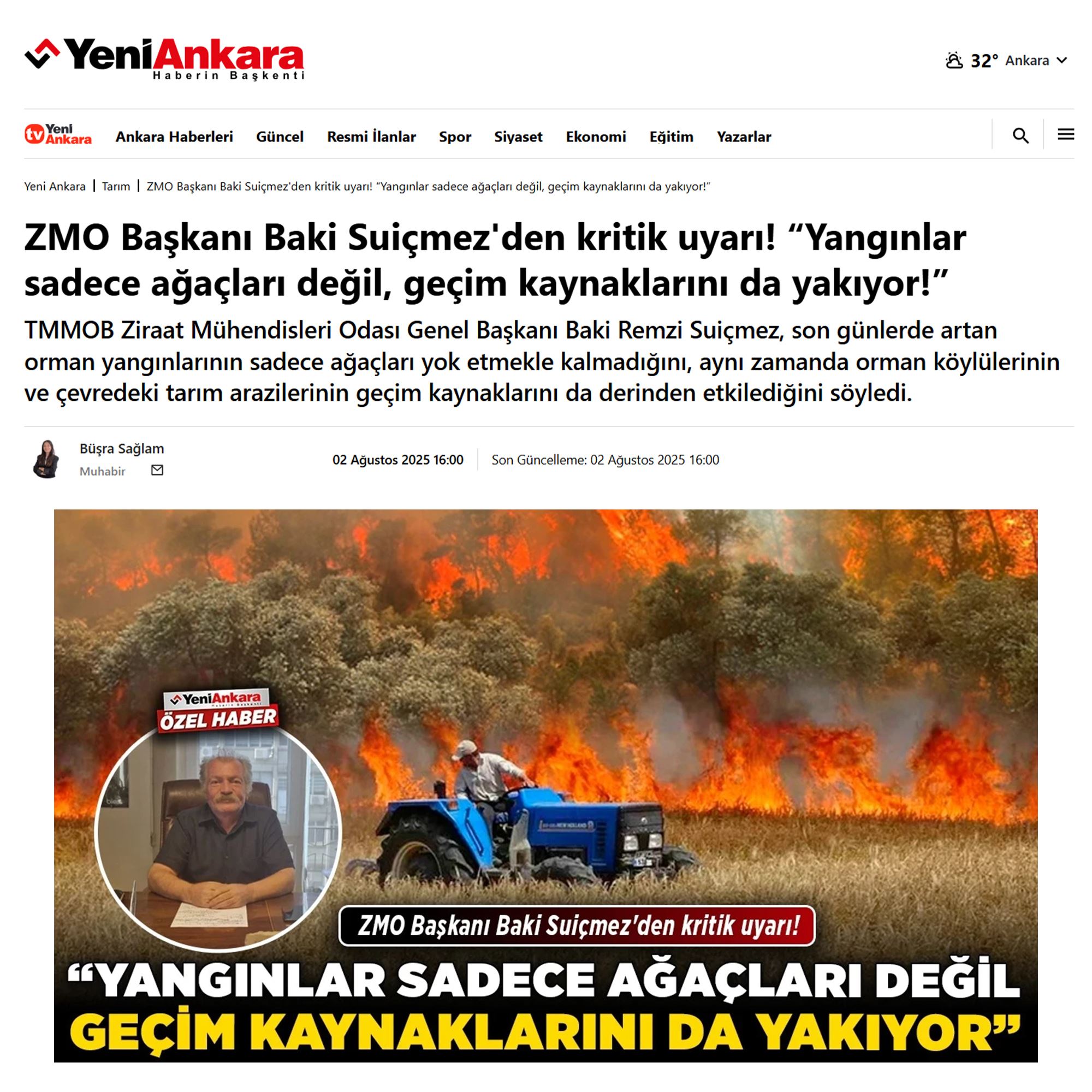 YENİ ANKARA GAZETESİ: ZMO BAŞKANI BAKİ SUİÇMEZ'DEN KRİTİK UYARI! “YANGINLAR SADECE AĞAÇLARI DEĞİL, GEÇİM KAYNAKLARINI DA YAKIYOR!” - 2 AĞUSTOS 2025
