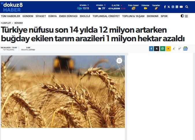 DOKUZ8HABER: TÜRKİYE NÜFUSU SON 14 YILDA 12 MİLYON ARTARKEN BUĞDAY EKİLEN TARIM ARAZİLERİ 1 MİLYON HEKTAR AZALDI- 8 AĞUSTOS 2025