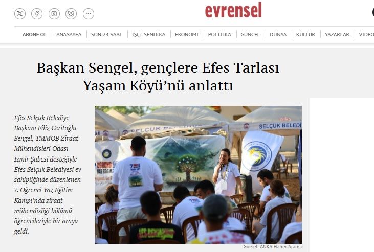 EVRENSEL GAZETESİ: BAŞKAN SENGEL, GENÇLERE EFES TARLASI YAŞAM KÖYÜ’NÜ ANLATTI- 4 EYLÜL 2025