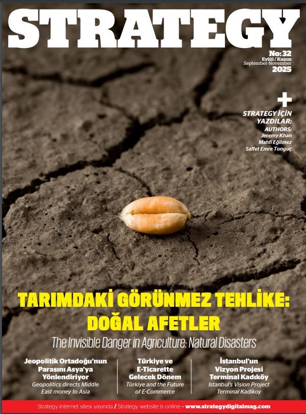 STRATEGY 32. SAYI (EYLÜL EKİM KASIM 2025)
