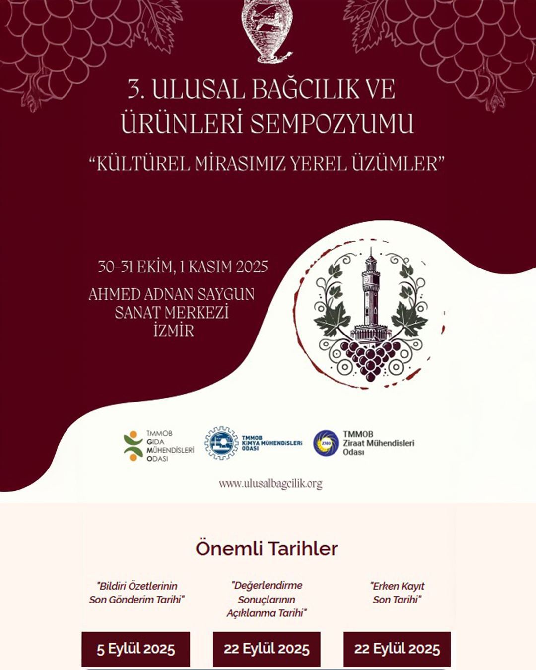 3. ULUSAL BAĞCILIK VE ÜRÜNLERİ SEMPOZYUMU 12 YIL ARADAN SONRA İZMİR’DE GERÇEKLEŞECEK