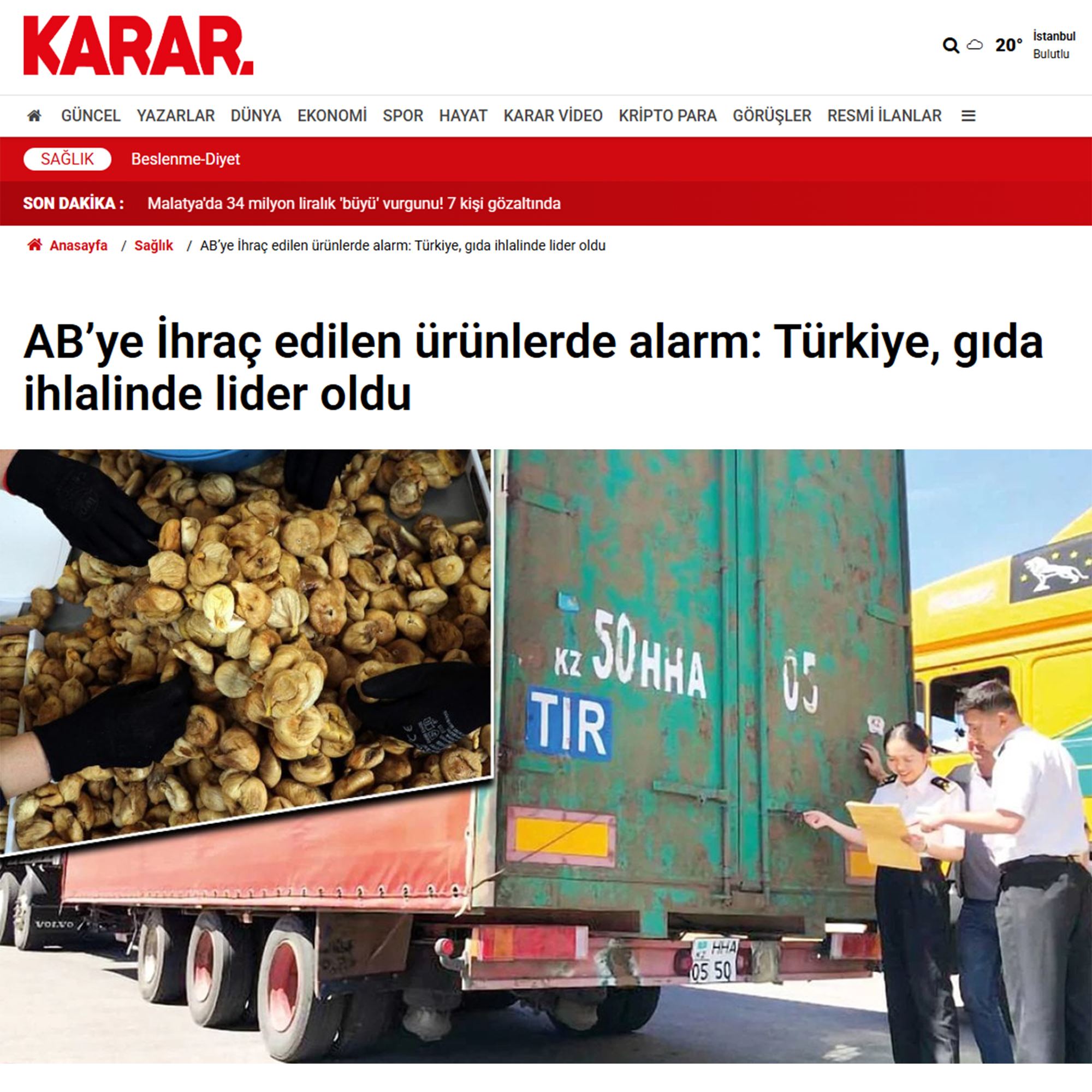 KARAR GAZETESİ: AB’YE İHRAÇ EDİLEN ÜRÜNLERDE ALARM: TÜRKİYE, GIDA İHLALİNDE LİDER OLDU - 26 EYLÜL 2025