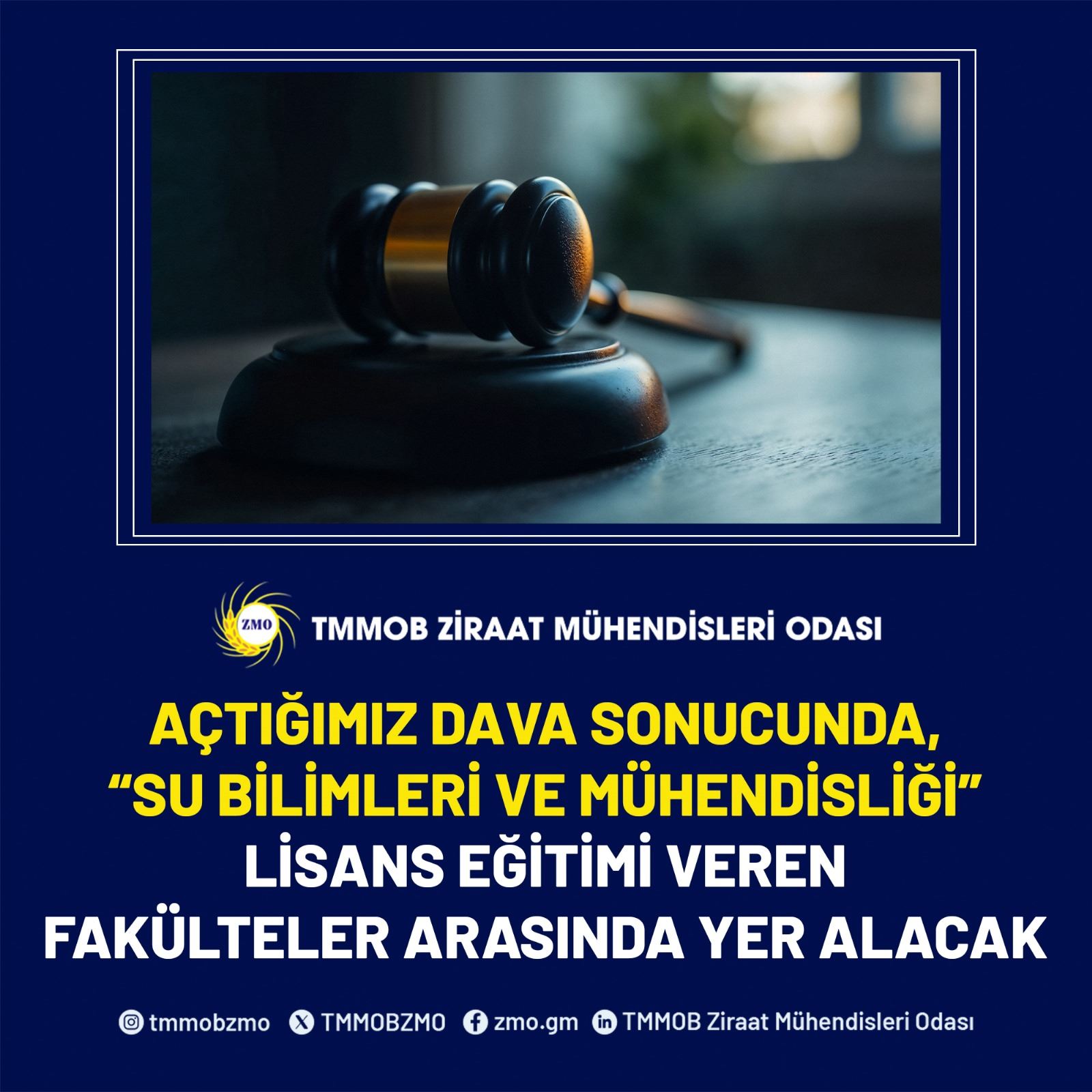 AÇTIĞIMIZ DAVA SONUCUNDA, “SU BİLİMLERİ VE MÜHENDİSLİĞİ” LİSANS EĞİTİMİ VEREN FAKÜLTELER ARASINDA YER ALACAK