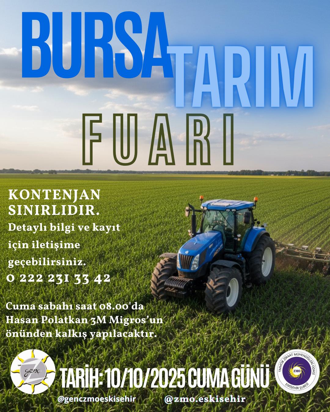 BURSA TARIM FUARI GEZİSİ- 10.10.2025