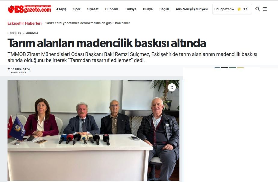 ES GAZETE: TARIM ALANLARI MADENCİLİK BASKISI ALTINDA- 21 EKİM 2025