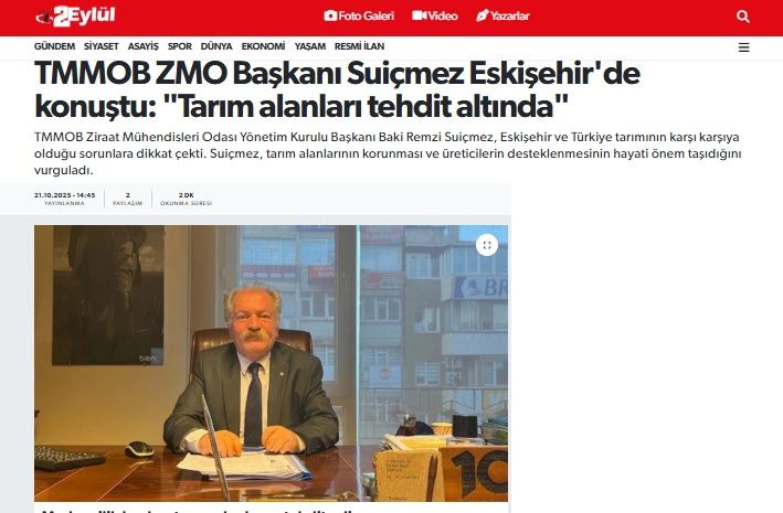  2 EYLÜL GAZETESİ: TMMOB ZMO BAŞKANI SUİÇMEZ ESKİŞEHİR'DE KONUŞTU: "TARIM ALANLARI TEHDİT ALTINDA"-21 EKİM 2025
