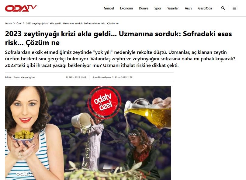 ODA TV: 2023 ZEYTİNYAĞI KRİZİ AKLA GELDİ... UZMANINA SORDUK: SOFRADAKİ ESAS RİSK... ÇÖZÜM NE- 31 EKİM 2025