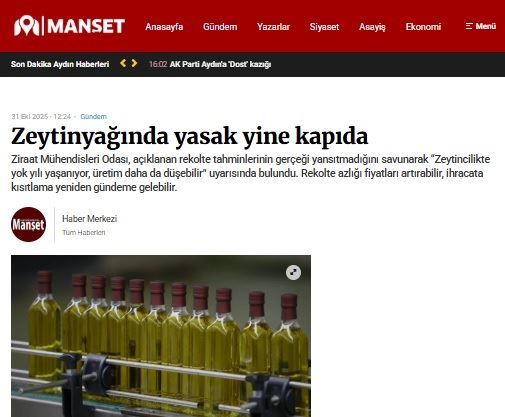 MANSETAYDİN.COM: ZEYTİNYAĞINDA YASAK YİNE KAPIDA- 31 EKİM 2025