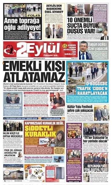 2 EYLÜL GAZETESİ: KAPIMIZDAKİ KURAKLIK DEĞİL ŞİDDETLİ KURAKLIK-6 KASIM 2025