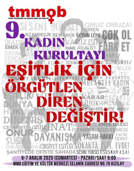 TMMOB 9. KADIN KURULTAYI 6-7 ARALIK'TA ANKARA'DA GERÇEKLEŞTİRİLECEK