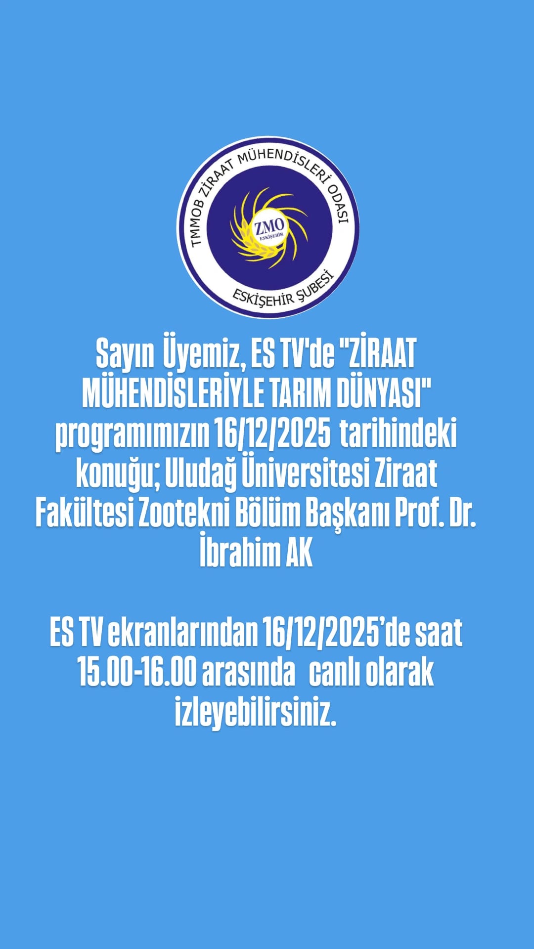 ES TV:  ZİRAAT  MÜHENDİSLERİYLE TARIM DÜNYASI-16 ARALIK 2025