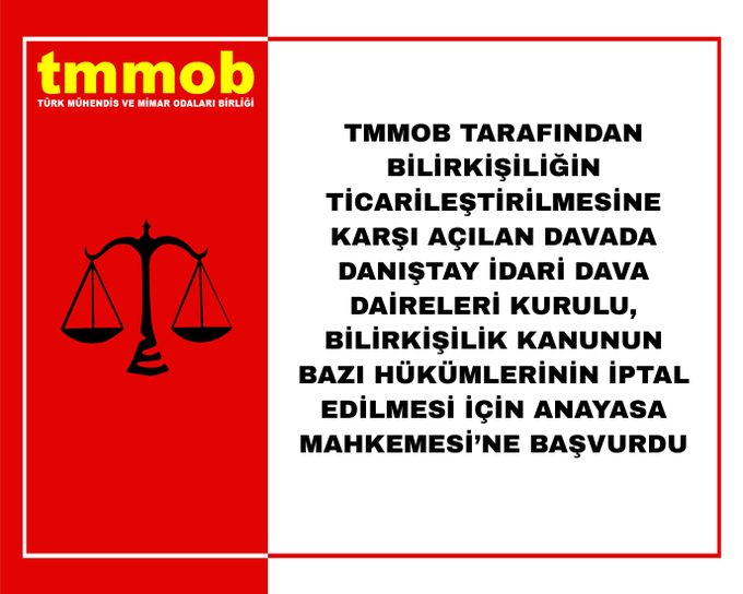 TMMOB TARAFINDAN BİLİRKİŞİLİĞİN TİCARİLEŞTİRİLMESİNE KARŞI AÇILAN DAVADA DANIŞTAY İDARİ DAVA DAİRELERİ KURULU, BİLİRKİŞİLİK KANUNUN BAZI HÜKÜMLERİNİN İPTAL EDİLMESİ İÇİN ANAYASA MAHKEMESİ’NE BAŞVURDU