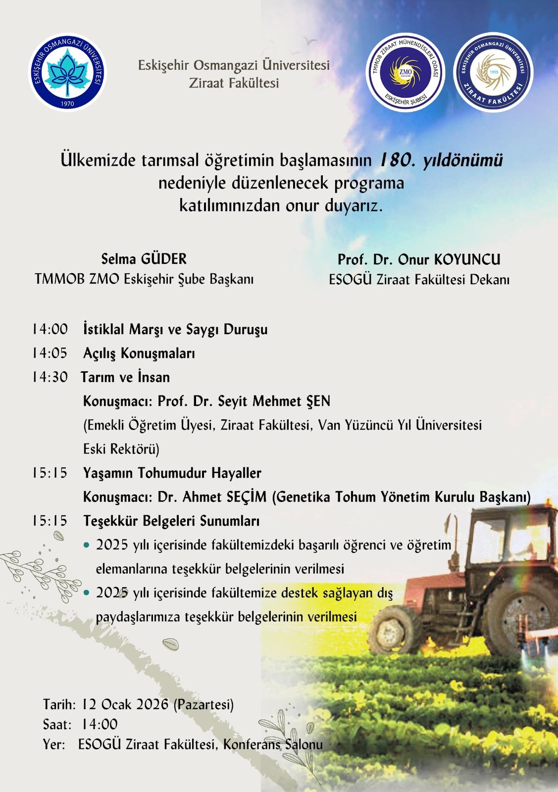 ESOGÜ 10 OCAK TARIMSAL ÖĞRETİMİN 180. YIL DÖNÜMÜ ETKİNLİK PROGRAMI-12 OCAK 2026 