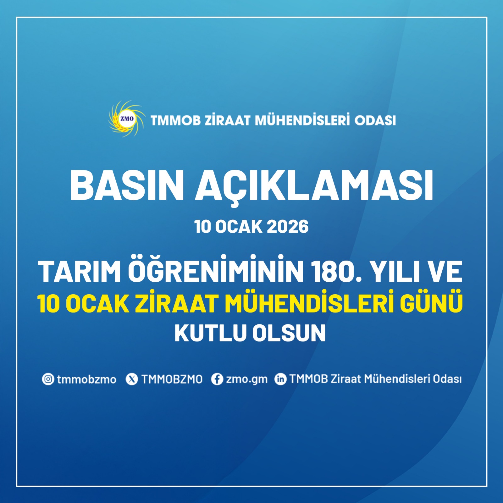 TARIM ÖĞRENİMİNİN 180. YILI VE 10 OCAK ZİRAAT MÜHENDİSLERİ GÜNÜ KUTLU OLSUN.