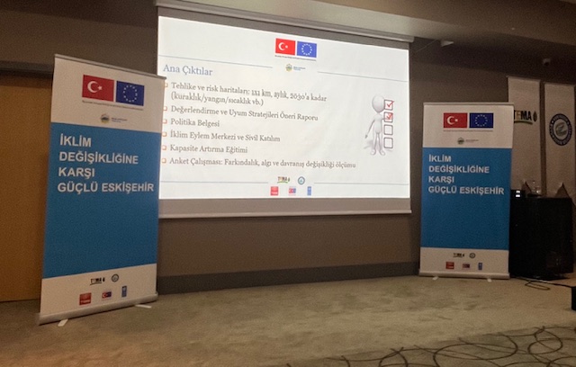 İKLİM DEĞİŞİKLİĞİNE KARŞI GÜÇLÜ ESKİŞEHİR PROJESİ KAPANIŞ TOPLANTISINA KATILIM
