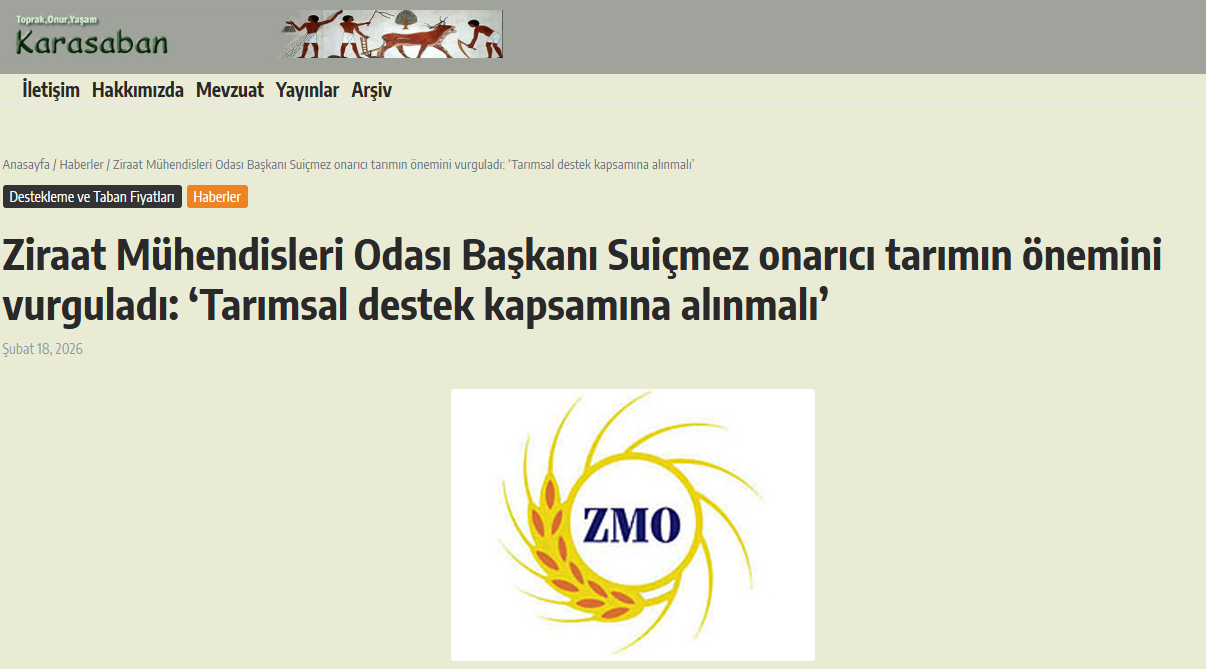 KARABASAN.NET: ZİRAAT MÜHENDİSLERİ ODASI BAŞKANI SUİÇMEZ ONARICI TARIMIN ÖNEMİNİ VURGULADI: ‘TARIMSAL DESTEK KAPSAMINA ALINMALI’ - 18 ŞUBAT 2026