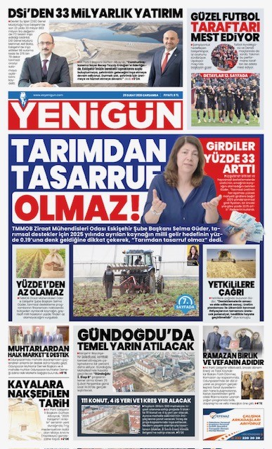 YENİGÜN GAZETESİ: TARIMDAN TASARRUF OLMAZ - 25 ŞUBAT 2026 