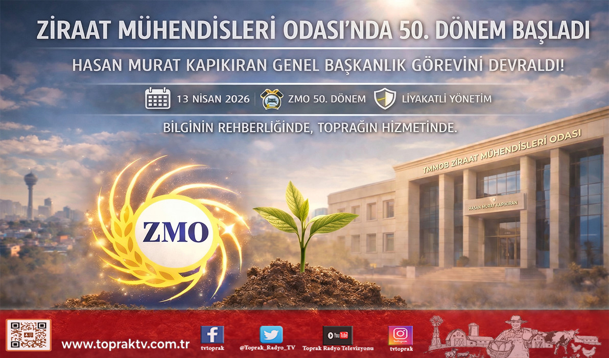 TOPRAKTV.COM: ZİRAAT MÜHENDİSLERİ ODASI’NDA BAYRAK DEĞİŞİMİ: HASAN MURAT KAPIKIRAN DÖNEMİ BAŞLADI…-14 NİSAN 2026