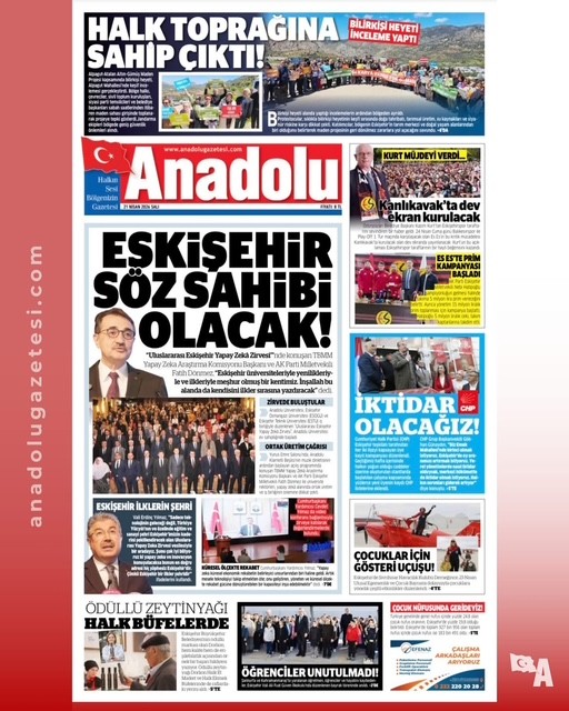ANADOLU GAZETESİ: HALK TOPRAĞINA SAHİP ÇIKTI- 21 NİSAN 2026