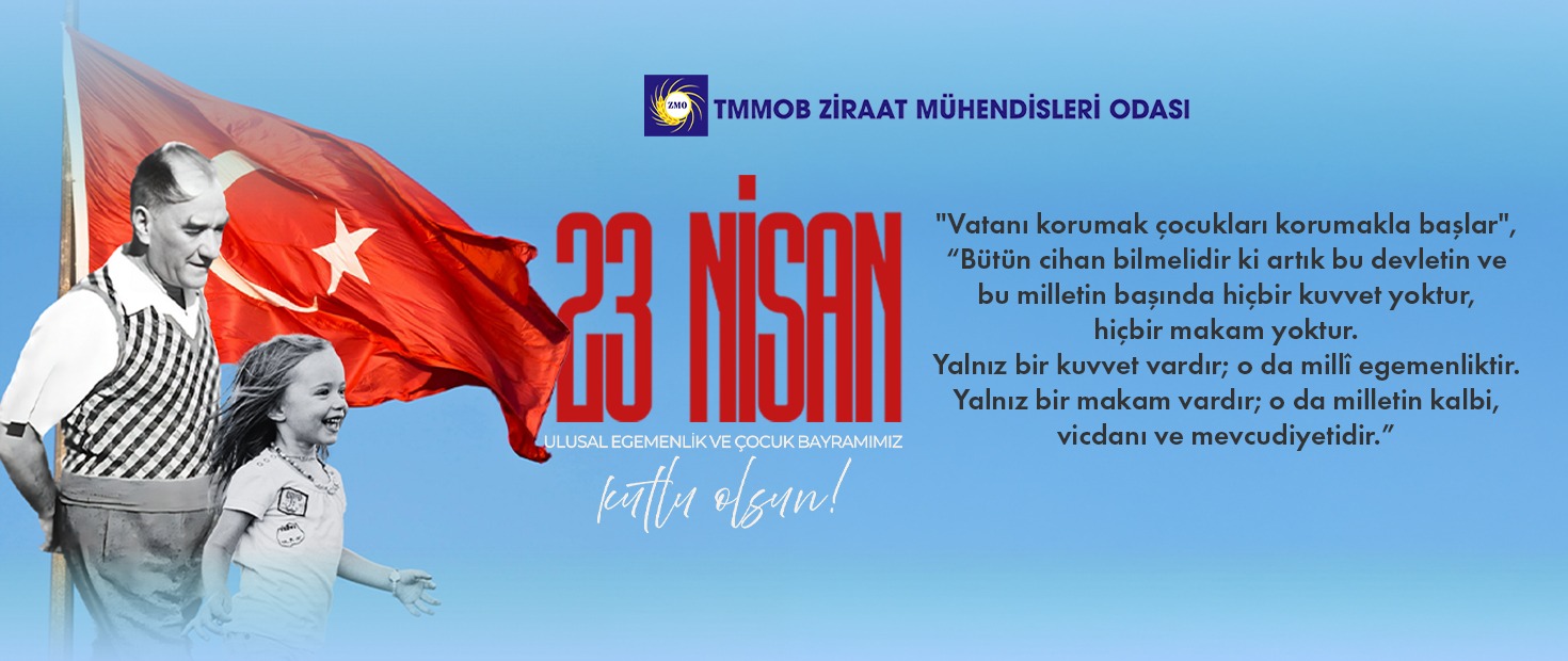 23 NİSAN ULUSAL EGEMENLİK VE ÇOCUK BAYRAMIMIZ KUTLU OLSUN