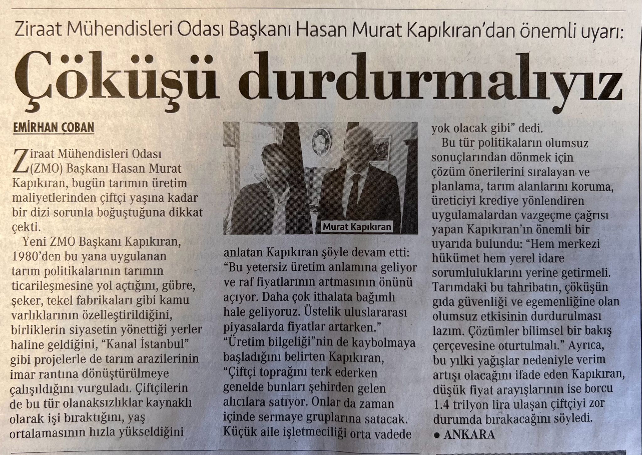 CUMHURİYET GAZETESİ: ZMO BAŞKANI KAPIKIRAN, TARIMDAKİ GÜNCEL DURUMU DEĞERLENDİRDİ: ‘TABAN FİYATLAR DÜŞERSE, ÇİFTÇİ SAYISININ DÜŞÜŞÜ HIZLANIR’- 14 MAYIS 2026 