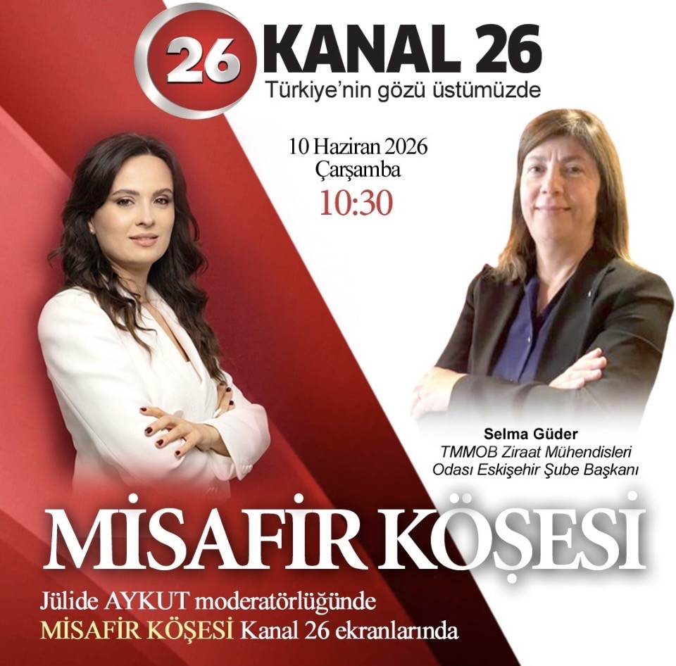 KANAL 26: MİSAFİR KÖŞESİ-10 HAZİRAN 2026