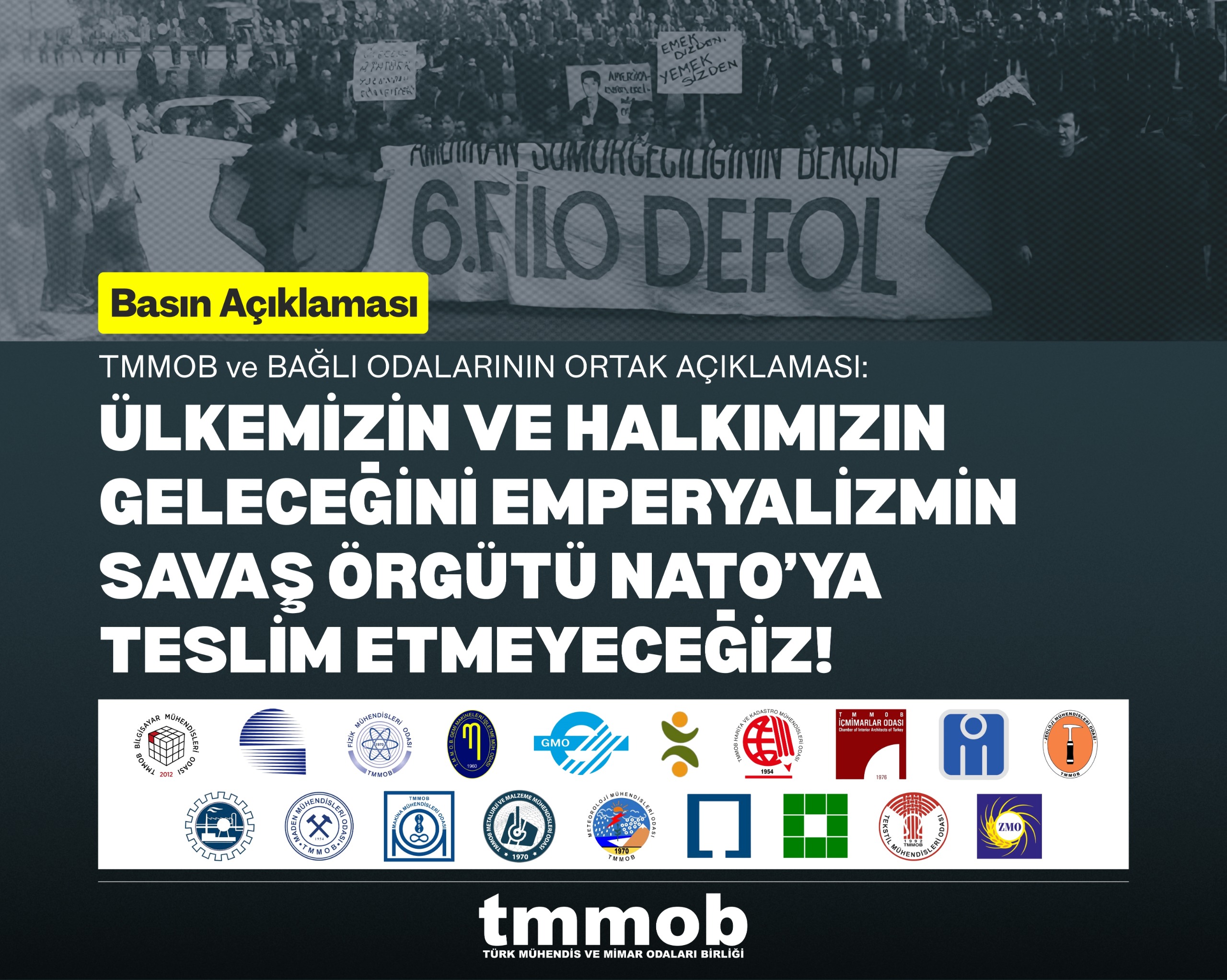 ÜLKEMİZİN VE HALKIMIZIN GELECEĞİNİ  EMPERYALİZMİN SAVAŞ ÖRGÜTÜ NATO’YA TESLİM ETMEYECEĞİZ!