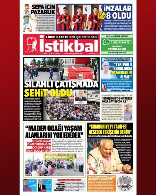 İSTİKBAL GAZETESİ: MADEN OCAĞI YAŞAM ALANLARINI YOK EDECEK-13 TEMMUZ 2026
