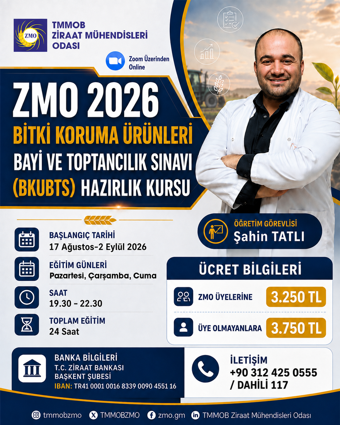 ZMO 2026 BİTKİ KORUMA ÜRÜNLERİ BAYİ VE TOPTANCILIK SINAVI (BKUBTS) HAZIRLIK KURSU BAŞLIYOR!
