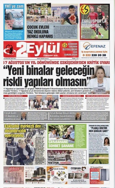 2 EYLÜL GAZETESİ: YENİ BİNALAR GELECEĞİN RİSKLİ YAPILARI OLMASIN-18 AĞUSTOS 2026