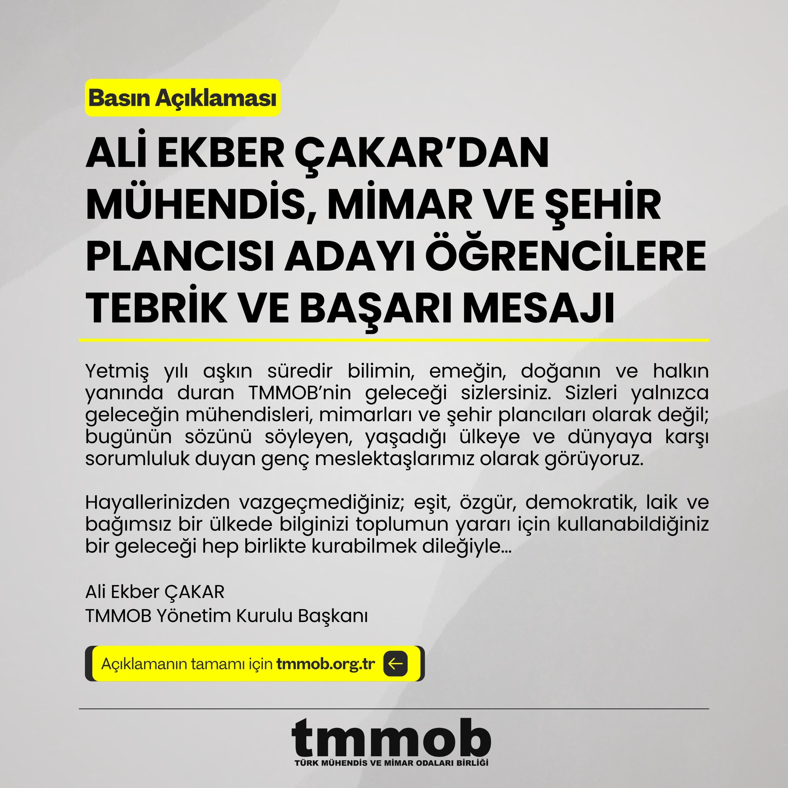 ALİ EKBER ÇAKAR'DAN MÜHENDİS, MİMAR VE ŞEHİR PLANCISI ADAYI ÖĞRENCİLERE TEBRİK VE BAŞARI MESAJI