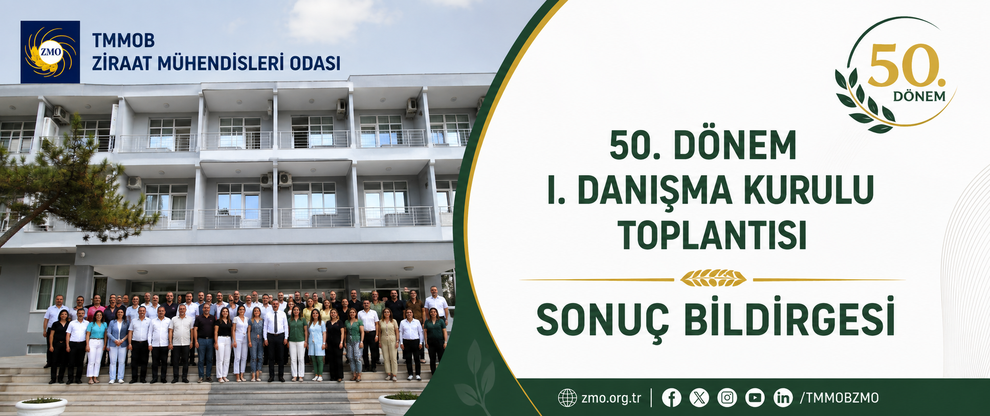 TMMOB ZİRAAT MÜHENDİSLERİ ODASI  50. DÖNEM I. DANIŞMA KURULU SONUÇ BİLDİRGESİ